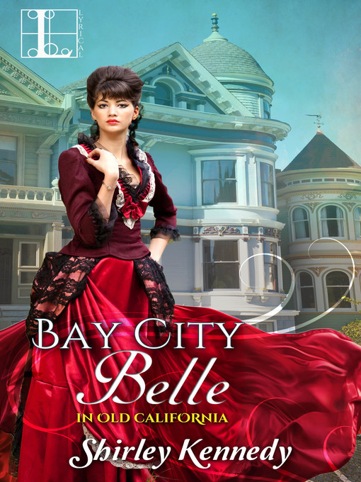 Title details for Bay City Belle by Shirley Kennedy - Wait list